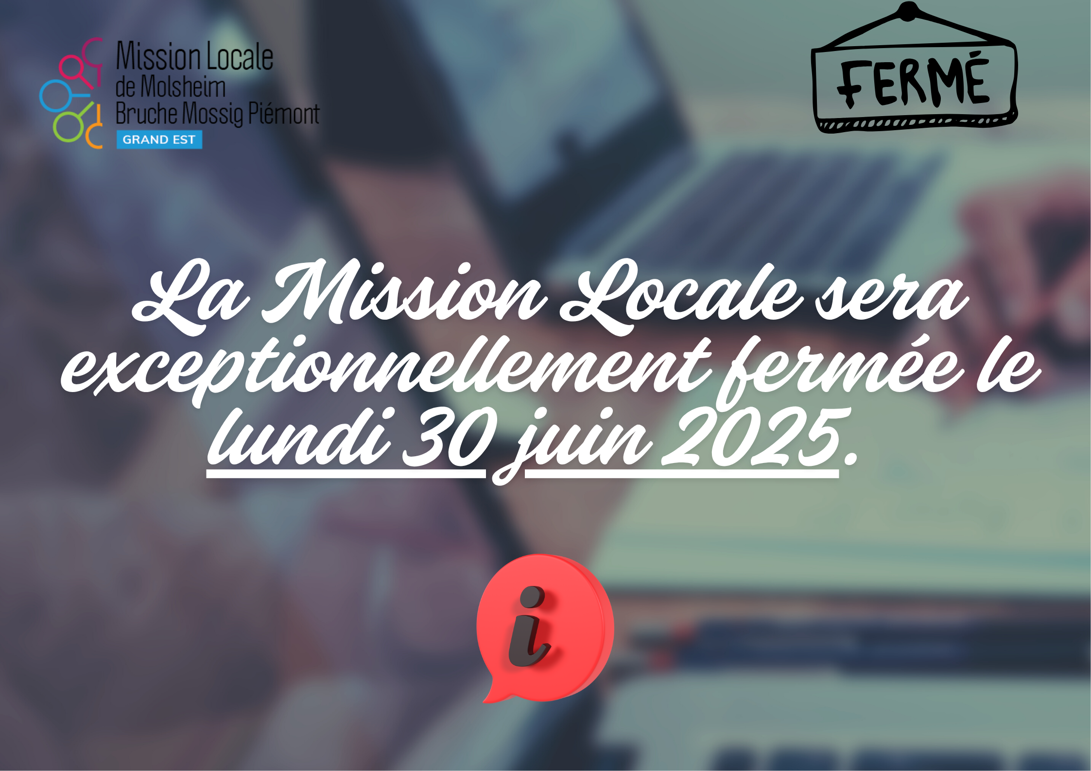 Fermeture exceptionnelle